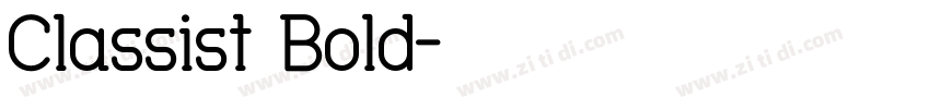 Classist Bold字体转换